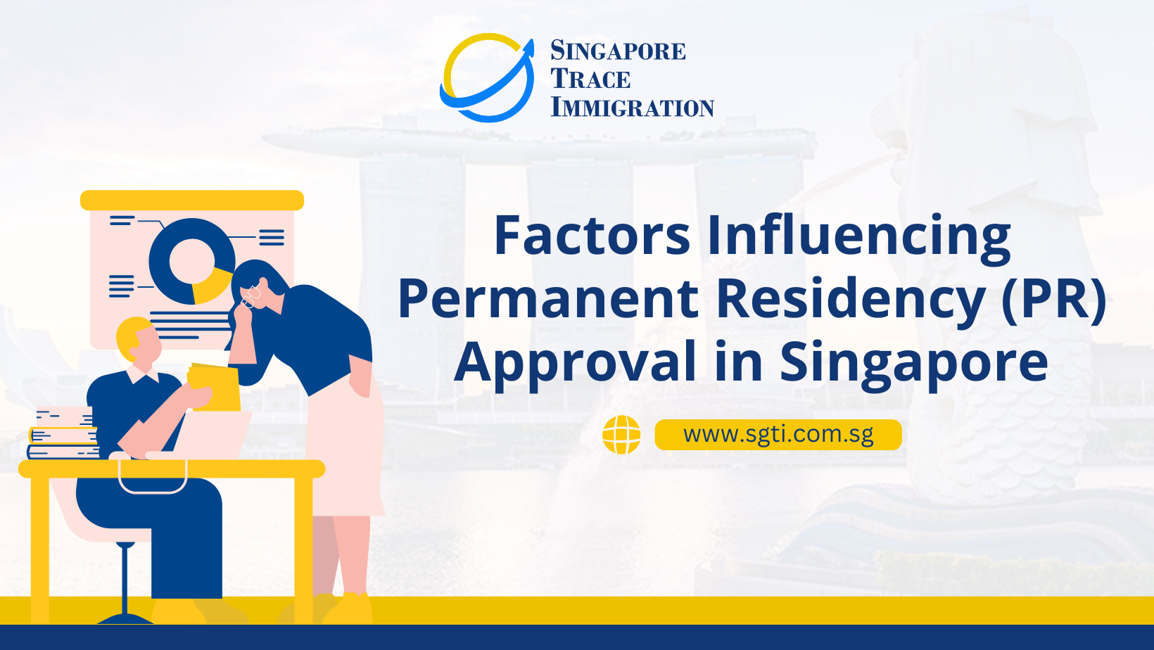 Factors Influencing Permanent Residency (PR) Approval in Singapore